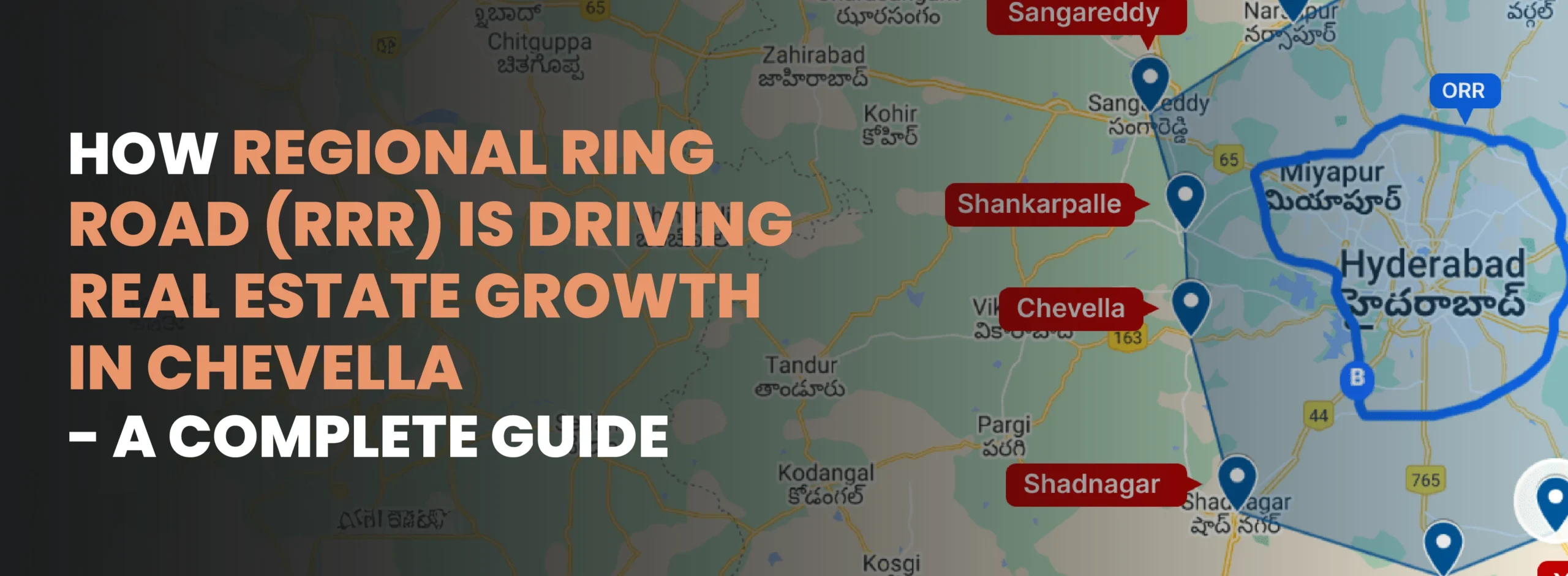 How Regional Ring Road (RRR) is Driving Real Estate Growth in Chevella – A Complete Guide