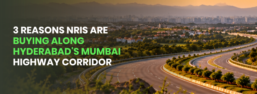 3 Reasons NRIs Are Investing Along Hyderabad’s Mumbai Highway | J Group Infra